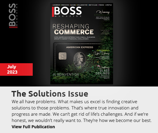 BOSS Magazine July 2023 -The Solutions Issue