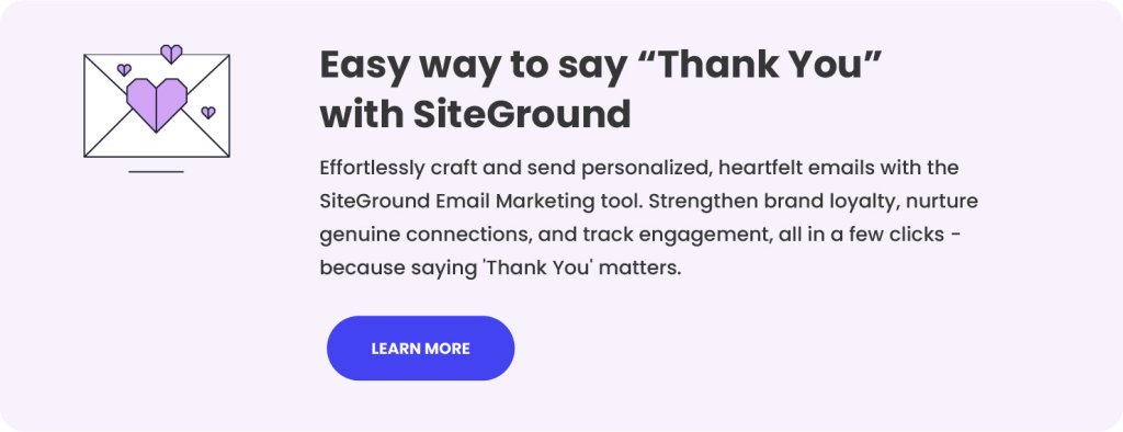 Easy way to say “Thank You” with SiteGround
