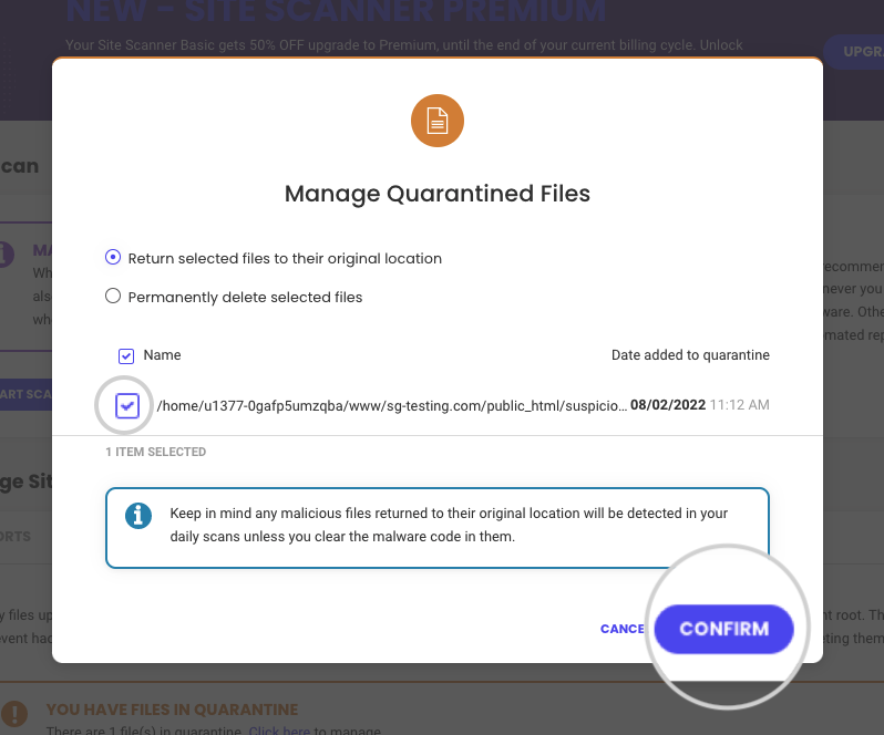 Restore an infected file from Site Scanner Quarantine